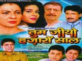 Tum Jiyo Hazaron Saal (2002)