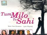 Tum Milo To Sahi (Album) (2010)