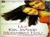 Uff Kya Jadoo Mohabbat Hain (2004)