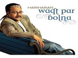 Waqt Par Bolna (Album) (2007)