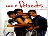 We R Friends (2006)