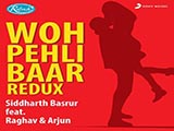 Woh Pehli Baar (Redux) (2015)