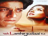 Yeh Lamhe Judaai Ke (2004)