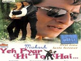 Yeh Pyaar Hi Toh Hai (2001)